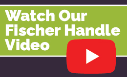 Watch our Fischer handle video